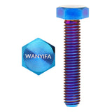 Wanyifa Titanium Bolt M8x15 20 25 30 35 40 45 50 55 60 65 70 75 80mm DIN933 Hexagon Head Full Threaded with "WANYIFA" Logo Screw