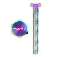 Wanyifa Titanium Bolt M10x20 25 30 35 40 45 50 55 60 65 70 75 80 85 90 95 100mm DIN933 Hexagon Head Full Threaded with "WANYIFA" Logo Screw Pitch 1.25mm